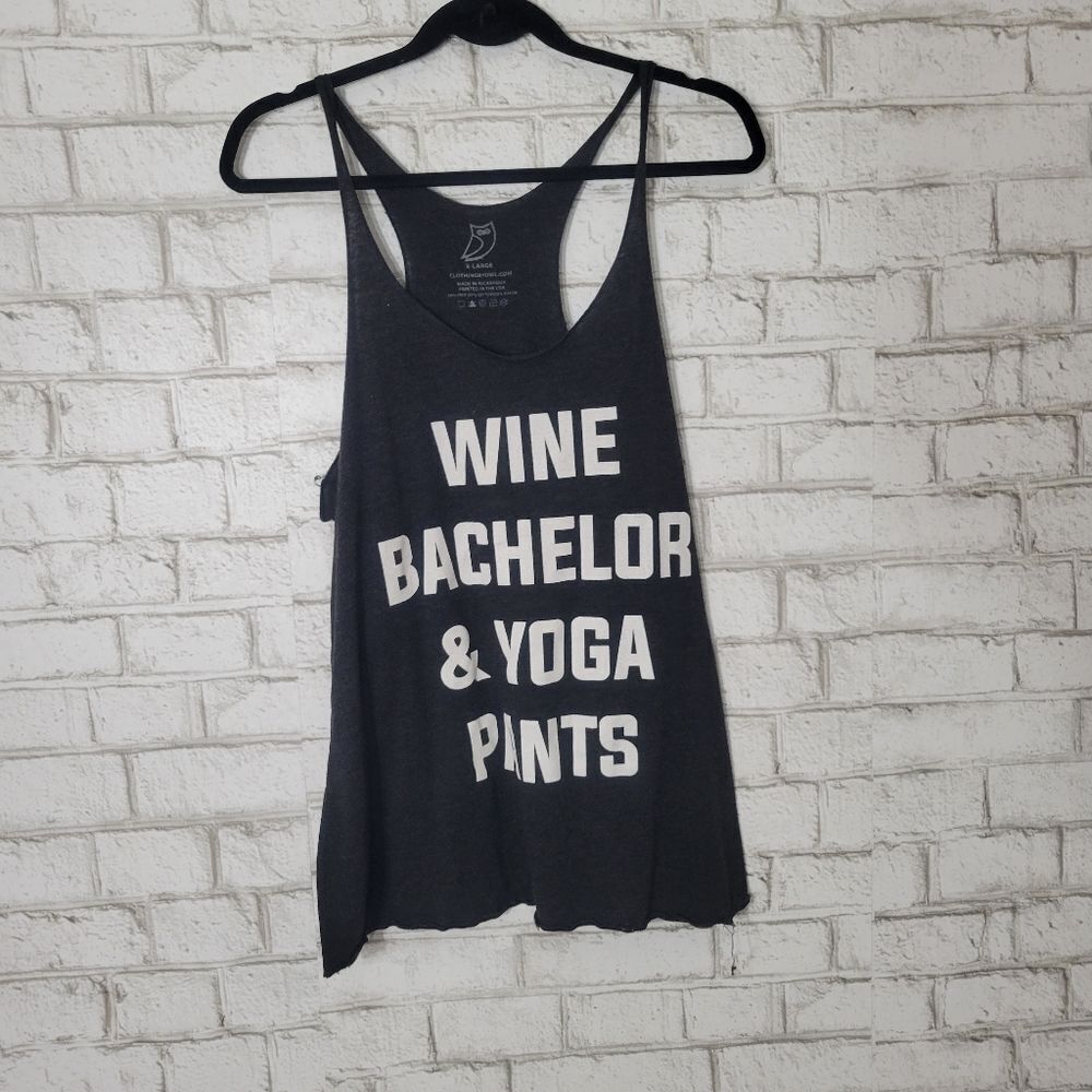 "Wine,‎ Bachelor & yoga pants" graphic tank